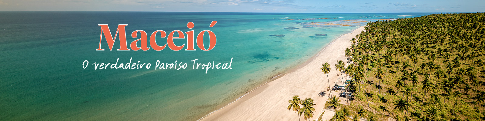 O verdadeiro Paraíso Tropical
